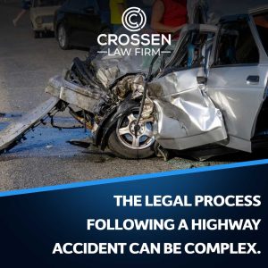 crossen highway accidents legal process
